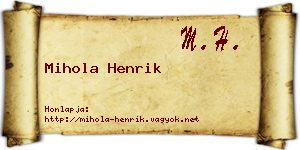 Mihola Henrik névjegykártya